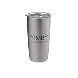 YIMBY Development Housing Gentrification City Planning Nimby Stainless Steel Insulated Tumbler