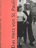  Das Herz von St. Pauli. Herbert Dombrowski. Fotografien 1956