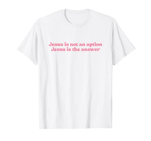 Jesus Is Not An Option Jesus Is The Answer, Faith Christian T�V���c