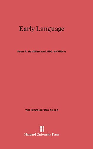 Early Language: 43 (Developing Child (Hardcover)) view 2