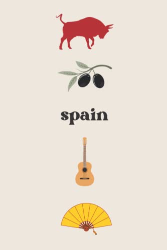 Spain Study Abroad Journal: Spain Travel Journal : Blank Lined Paper Journal for Travelers to Spain