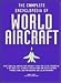 The Complete Encyclopedia of World Aircraft