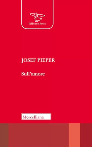 Sull'amore. Nuova ediz.