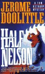 Half Nelson: Half Nelson 0671799797 Book Cover