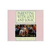 Parenting with Love and Logic