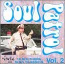 Amazon.co.jp: Soul Patrol: Southern Soul Classics, Vol. 2: ミュージック