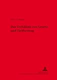 Das Verhältnis von Gesetz und Tarifvertrag (Schriften zum Arbeitsrecht und Wirtschaftsrecht) (German Edition)