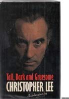Cover of Tall, Dark and Gruesome: An Autobiography