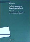 Heilpädagogische Begleitung im Spiel. 3825382915 Book Cover