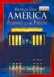America: Pathways to the Present (American Heri... 0130370355 Book Cover