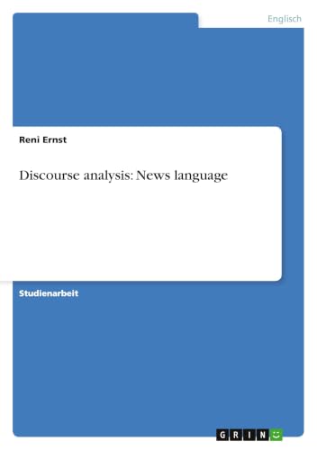 Discourse analysis: News language (German Edition)