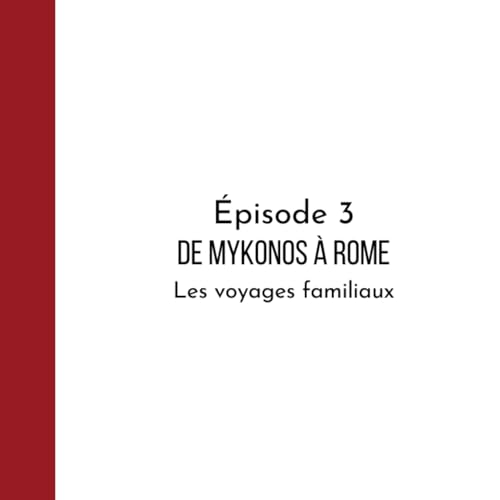 Page de couverture de Les voyages de Grand-Père - de Mikonos à Rome
