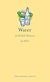 Water: A Global History (Edible)