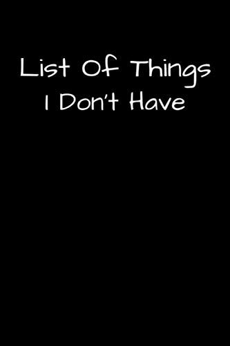 Funny Things I Don’t Have Journal