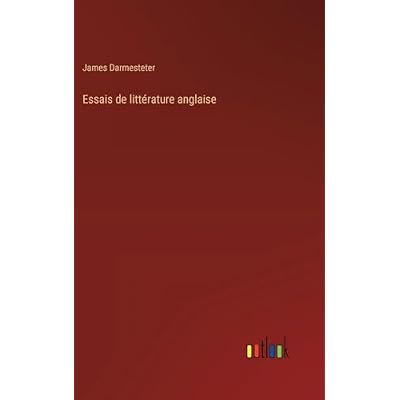 Essais de litt&eacute;rature anglaise