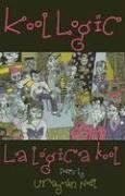 Kool Logic/La logica kool 1931010293 Book Cover