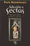 Paperback ADICCION A LAS SECTAS [Spanish] Book