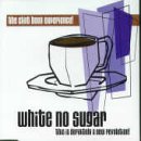 Price comparison product image White No Sugar [CD 1]