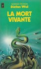 La mort vivante: Collection: Science fiction pocket n° 5038