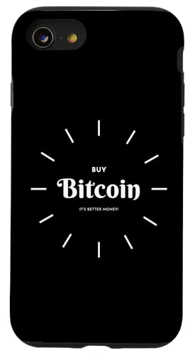 Buy Bitcoin Its Better Money Bitcoin Blockchain Crypto BTC �X�}�z�P�[�X iPhone SE (2020) / 7 / 8 �p