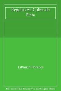Regalos En Cofres de Plata 1560637595 Book Cover