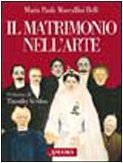 Il matrimonio nell'arte 8851402604 Book Cover