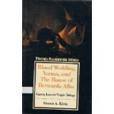 Blood Wedding, Yerma and the House of Bernard A... 0805781447 Book Cover