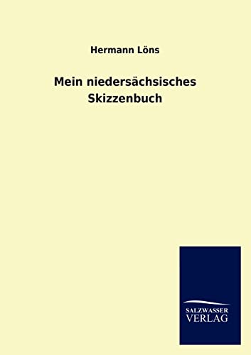 Mein Nieders Chsisches Skizzenbuch (German Edition)