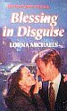 Paperback Blessing in Disguise (Harlequin Superromance No. 412) Book