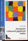 Inorganic Coloured Pigments Today 3878704488 Book Cover