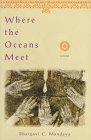 Hardcover Where the Oceans Meet: A Novel Book