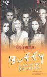  Buffy - Im Bann der Dämonen. Blutsommer.