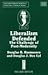 Liberalism Defended: The Challenge of Post-Modernity (The Shaftesbury Papers series, 9)