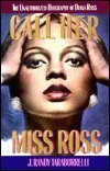 Call Her Miss Ross B0042GXKAK Book Cover