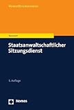 Staatsanwaltschaftlicher Sitzungsdienst (NomosReferendariat)
