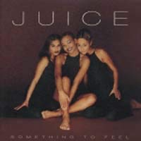 JUICE (16) - Something To Feel - CD