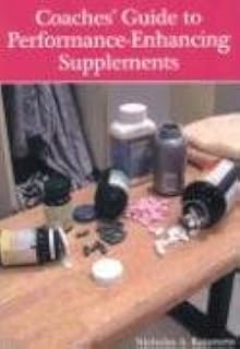 Coaches' Guide to Performance-Enhancing Supplements