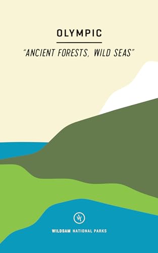 Wildsam: Olympic National Park (WildSam National Parks)