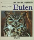 Hardcover Das Buch der Tierfamilien, Bd.4, Eulen [German] Book