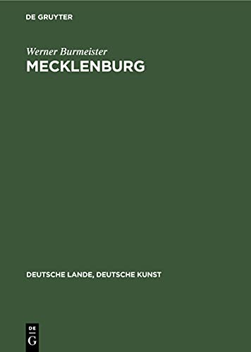 Mecklenburg (Deutsche Lande, Deutsche Kunst) (German Edition)