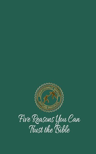 5 Reasons Why You Can Trust the Bible