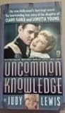 Uncommon Knowledge: Uncommon Knowledge