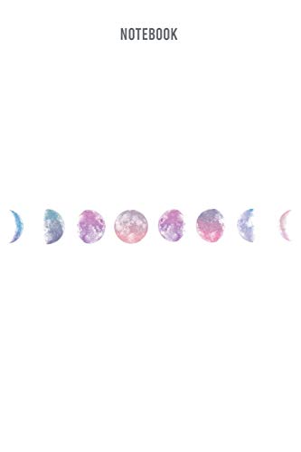 Moon Phases Notebook: Composition Notebook | College Ruled Notebook | Moon Phase Sequence | 6x9 inches