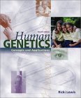 Human Genetics : Concepts and Applications 0072318988 Book Cover
