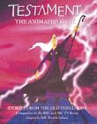 Testament : The Animated Bible