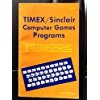 Timex-Sinclair Computer Games Programs 0866680268 Book Cover