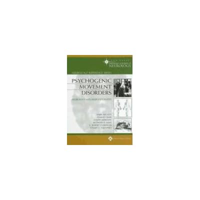 Psychogenic Movement Disorders