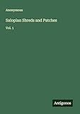 Salopian Shreds and Patches: Vol. 1
