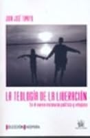 La teología de la liberación en el nuevo escenario político y religioso 8498765137 Book Cover
