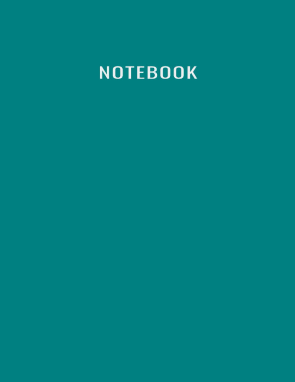 Notebook: Unlined/Plain Notebook - Large (8.5 x 11 inches) - 100 Pages - Teal Cover